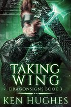 Dragonsigns 3 - Taking Wing