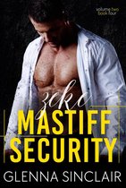 Mastiff Security Volume Two 4 - Zeke