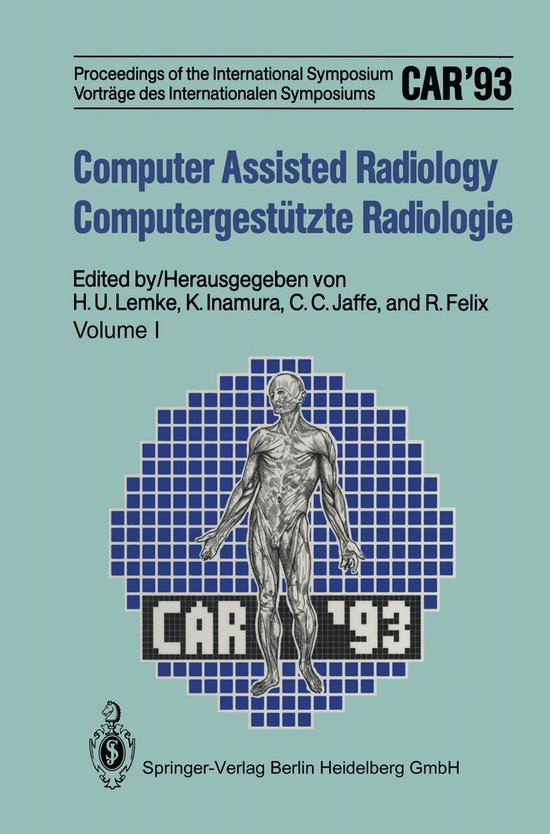 Computer Assisted Radiology / Computergestützte Radiologie - cover