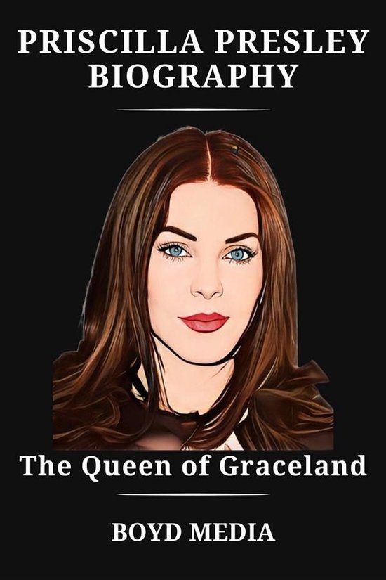 PRISCILLA PRESLEY BIOGRAPHY - cover