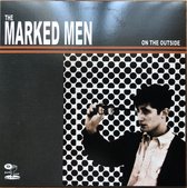 Marked Men - On The Outside (CD)