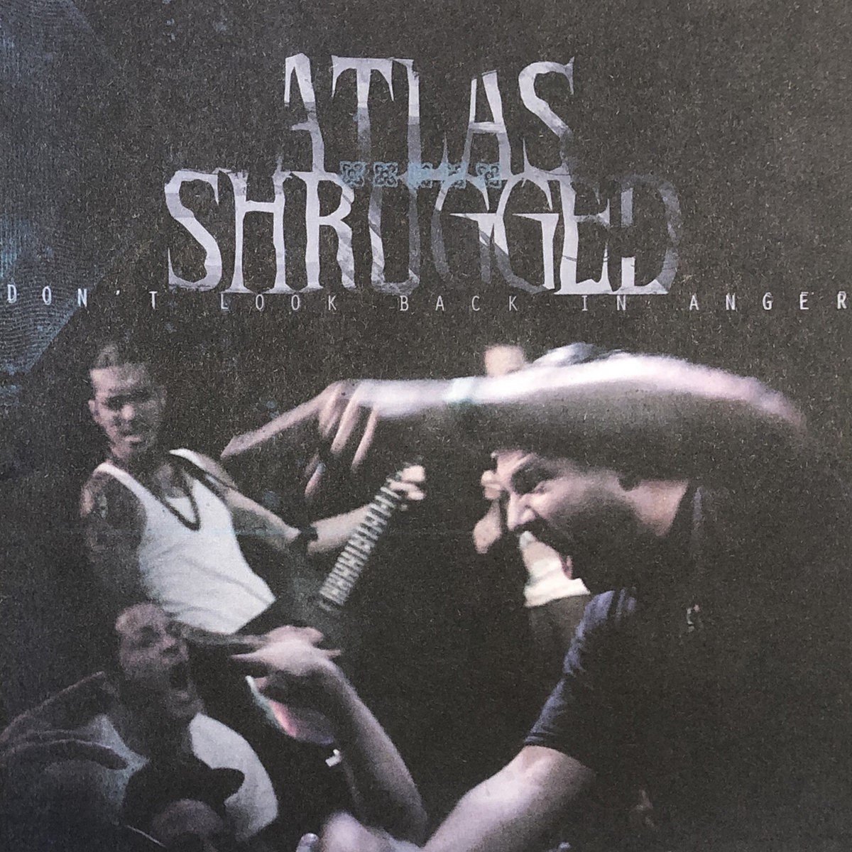 Atlas Shrugged - Don't Look Back In Anger (CD)
