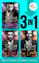 Falling For Your Touch & Falling For Your Kiss & Falling For Your Love
