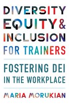 None- Diversity, Equity, and Inclusion for Trainers