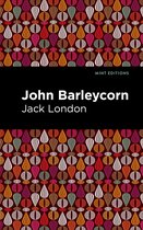 Mint Editions- John Barleycorn