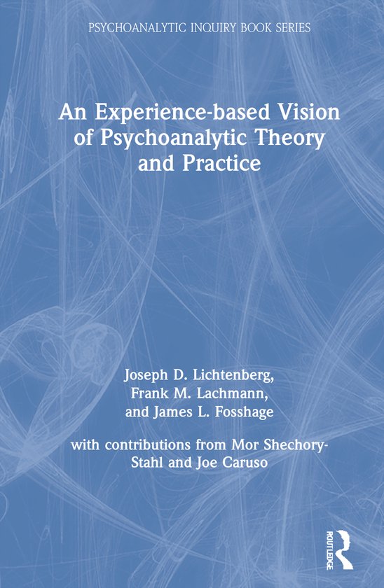 Psychoanalytic Inquiry Book Series-An Experience-based Visio ... - cover