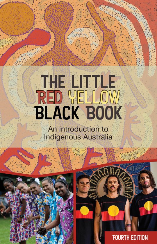 Boekomslag 'The Little Red Yellow Black Book' met Aboriginal kunst in oranje, geel en rood. Groep vrouwen in kleurrijke jurken en drie mannen met Aboriginal vlag shirts.