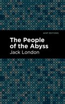 Mint Editions-The People of the Abyss