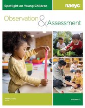 Spotlight on Young Children- Spotlight on Young Children: Observation and Assessment, Volume 2