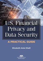 U.S. Financial Privacy and Data Security