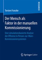 Der Mensch als Faktor in der manuellen Kommissionierung