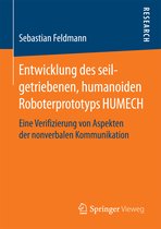 Entwicklung des seilgetriebenen humanoiden Roboterprototyps HUMECH