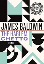 James Baldwin Centennial-The Harlem Ghetto