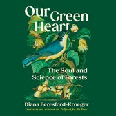 Our Green Heart