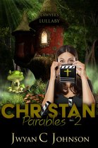 WordPlay - Christian Parables 2: The Lawyer's Lullaby