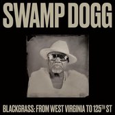 Swamp Dogg - Blackgrass: From West Virginia to 125th St (CD)