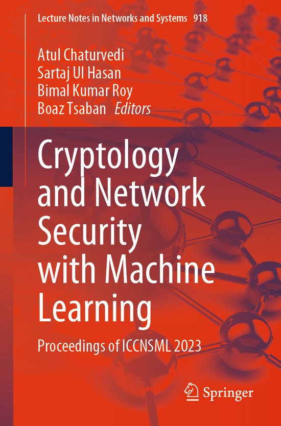 Lecture Notes in Networks and Systems918- Cryptology and Net ... - cover