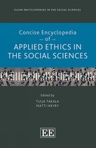Elgar Encyclopedias in the Social Sciences series- Concise Encyclopedia of Applied Ethics in the Social Sciences