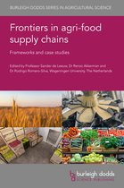 Burleigh Dodds Agricultural Science- Frontiers in Agri-Food Supply Chains