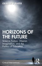 Critical Interventions- Horizons of the Future