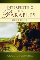 Blomberg, C: Interpreting the Parables
