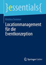 essentials - Locationmanagement für die Eventkonzeption