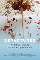 Critical Refugee Studies- Departures