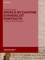 Manuscripta Biblica7- Middle-Byzantine Evangelist Portraits