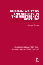 Routledge Library Editions: Russian and Soviet Literature- Russian Writers and Society in the Nineteenth Century