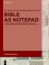 Manuscripta Biblica3- Bible as Notepad