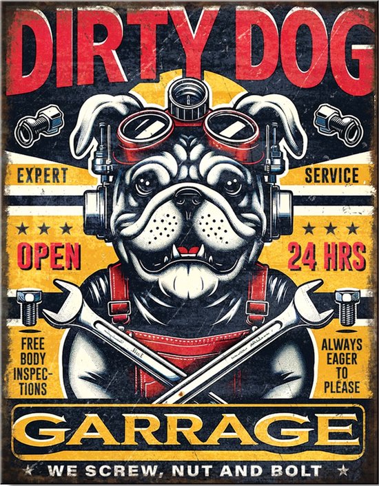 Dirty Dog Garage Metalen wandbord 31,5 x 40,5 cm. Een wandbord voor in de garage.