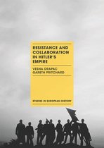 Resistance and Collaboration in Hitler s Empire