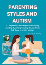 Parenting Styles And Autism