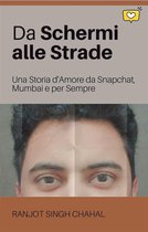 Da Schermi alle Strade: Una Storia d'Amore da Snapchat, Mumbai e per Sempre