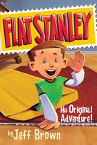 Flat Stanley 1 - Flat Stanley: His Original Adventure!