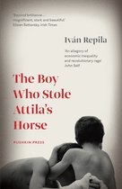 Boy Who Stole Attilas Horse