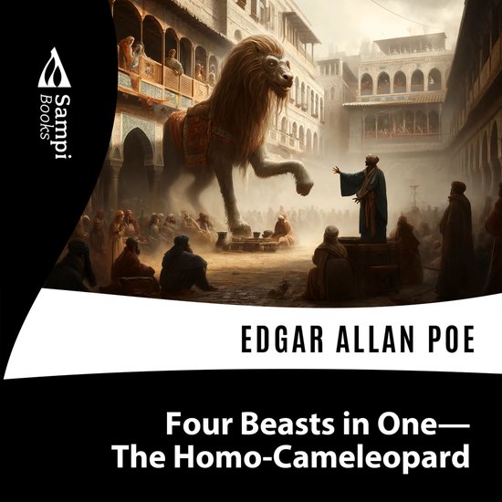 Four Beasts in One - The Homo-Cameleopard - cover