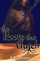Sands of Theia 1 - The Roots that Clutch