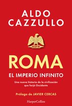 HarperCollins No Ficción - Roma. El imperio infinito