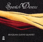 Brazilian Guitar Quartet - Spanish Dances (CD)