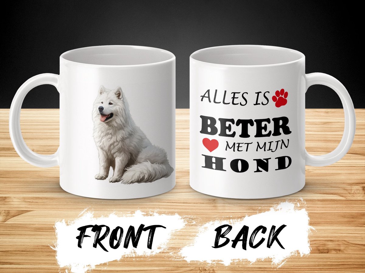 Mok Samoyed Alles is beter met mijn hond - dog - doglover