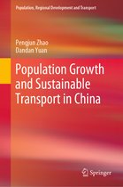 Population, Regional Development and Transport- Population Growth and Sustainable Transport in China