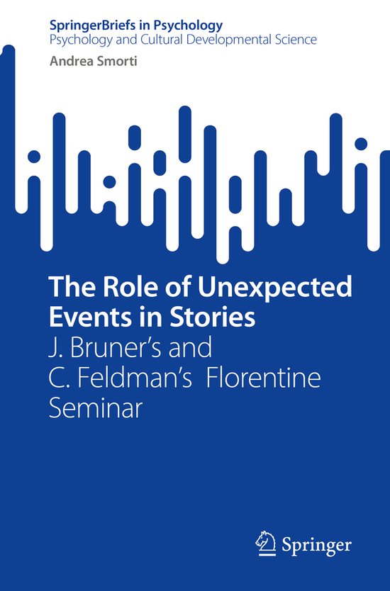 SpringerBriefs in Psychology-The Role of Unexpected Events i ... - cover