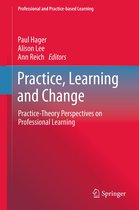 Professional and Practice-based Learning- Practice, Learning and Change