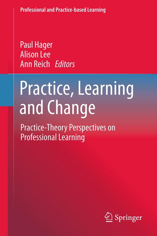 Professional and Practice-based Learning8- Practice, Learnin ... - cover