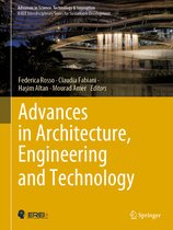 Advances in Science, Technology & Innovation- Advances in Architecture, Engineering and Technology