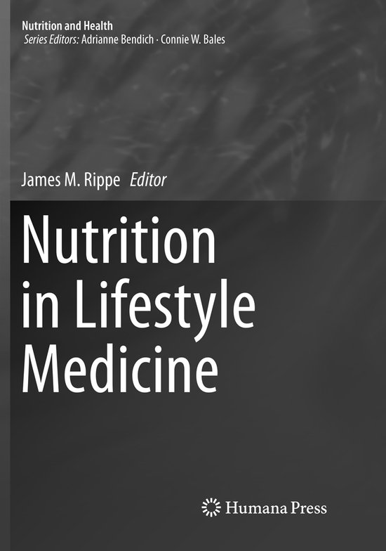 Nutrition and Health- Nutrition in Lifestyle Medicine - cover