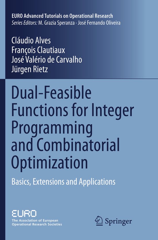 EURO Advanced Tutorials on Operational Research- Dual-Feasib ... - cover