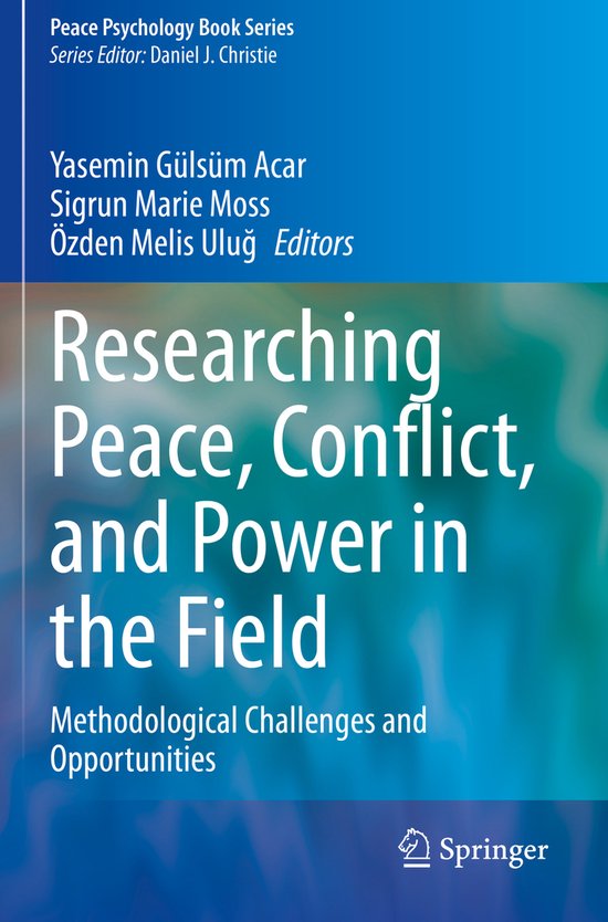 Researching Peace Conflict and Power in the Field - cover
