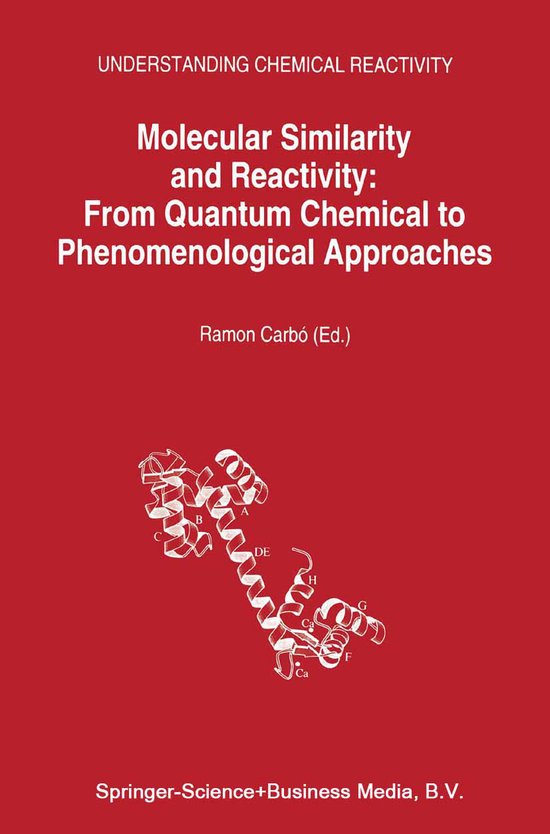 Molecular Similarity and Reactivity: From Quantum Chemical t ... - cover